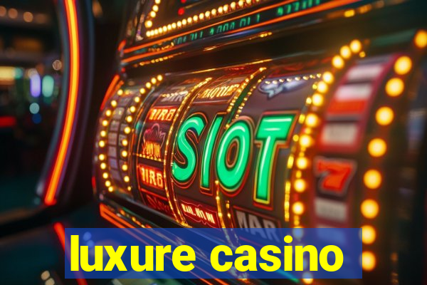 luxure casino