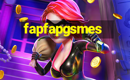 fapfapgsmes