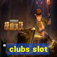 clubs slot