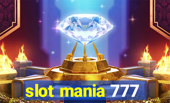 slot mania 777