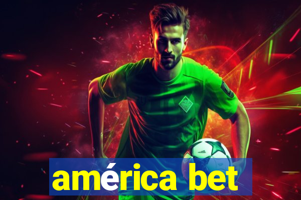 américa bet