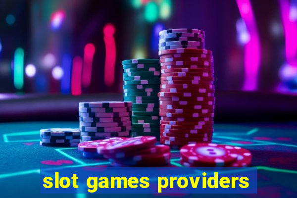 slot games providers