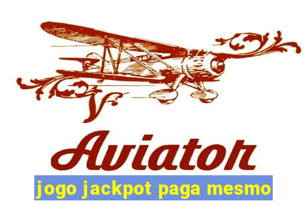 jogo jackpot paga mesmo