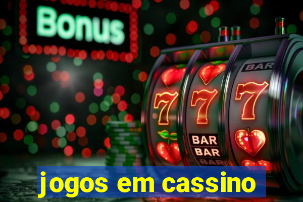 jogos em cassino