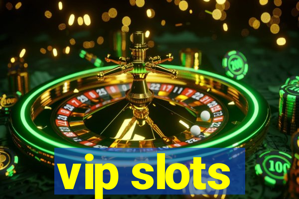 vip slots