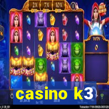 casino k3