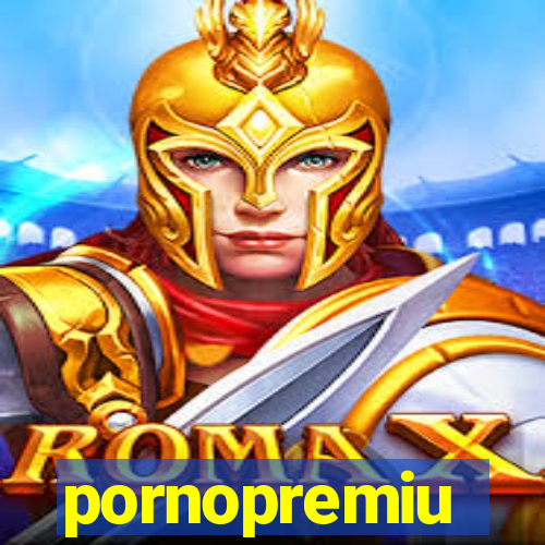 pornopremiu