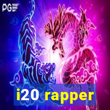 i20 rapper