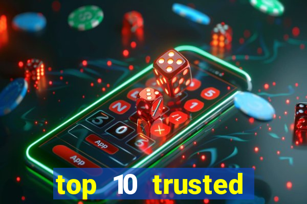 top 10 trusted online casino malaysia