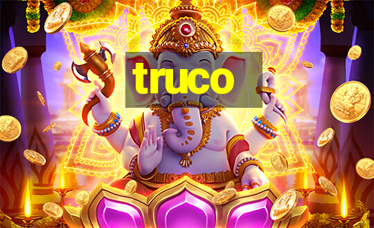 truco