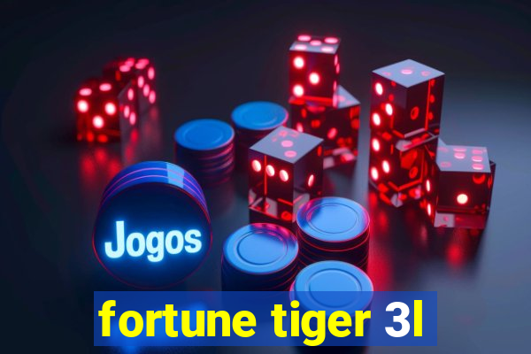 fortune tiger 3l