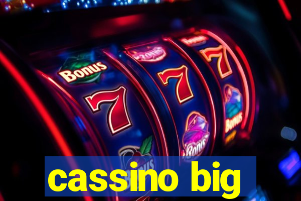 cassino big