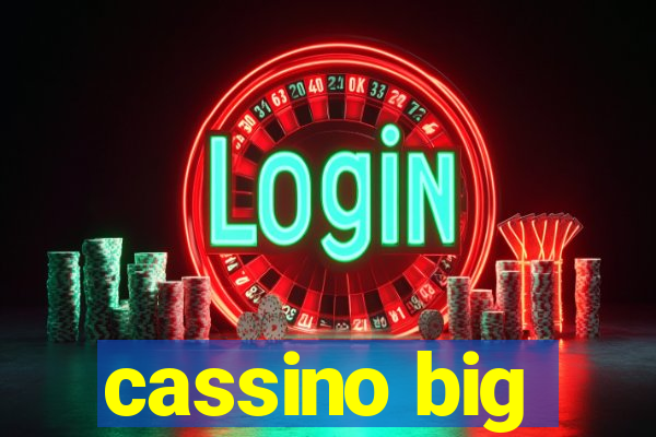 cassino big