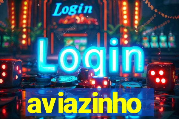 aviazinho