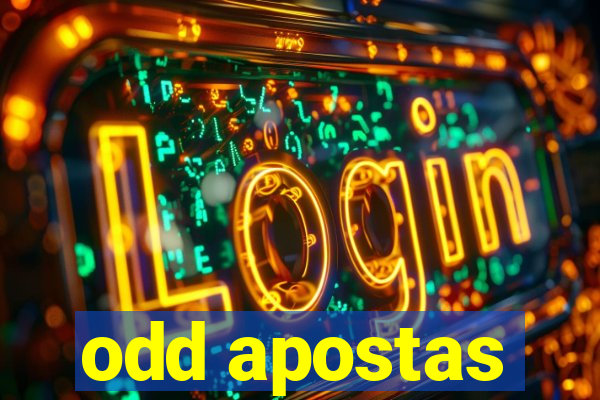 odd apostas