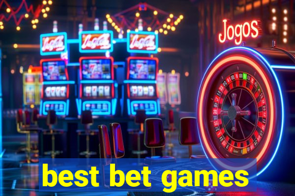 best bet games