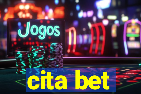 cita bet