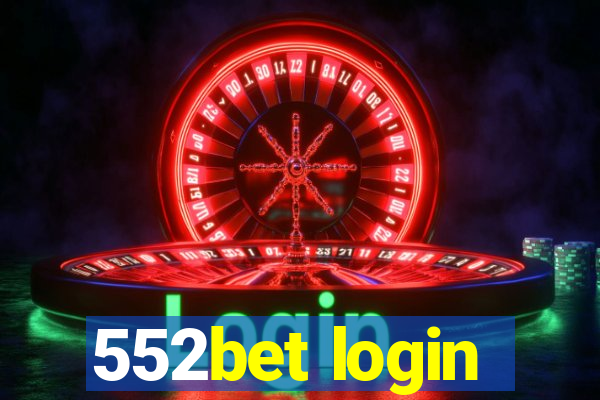 552bet login