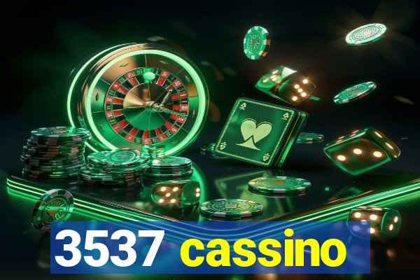 3537 cassino