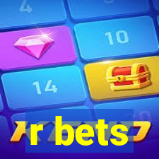 r bets