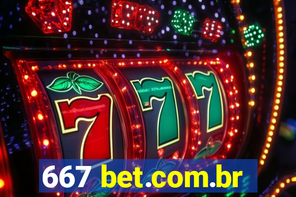 667 bet.com.br