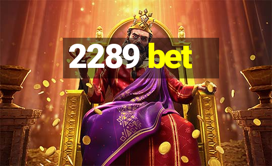 2289 bet