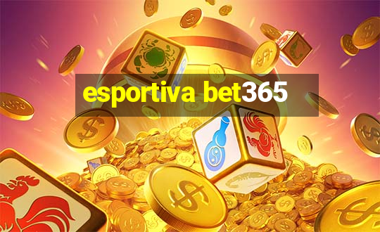 esportiva bet365