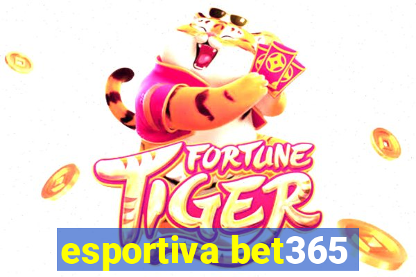 esportiva bet365