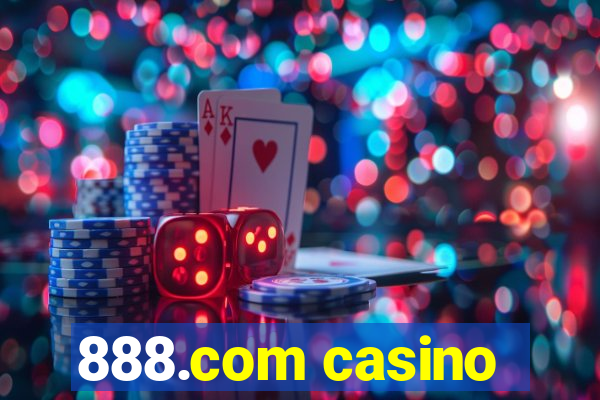 888.com casino