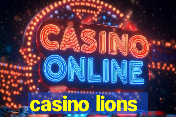 casino lions