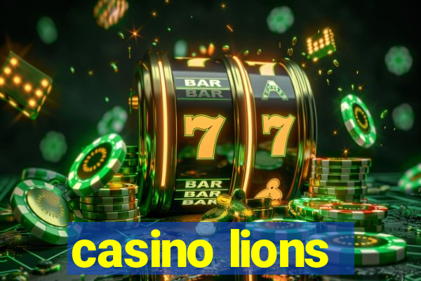 casino lions