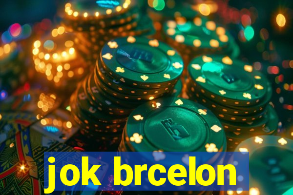 jok brcelon