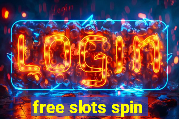 free slots spin