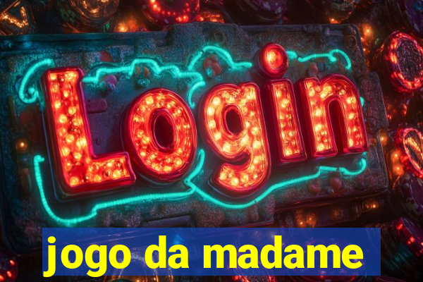 jogo da madame