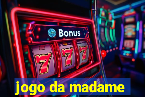 jogo da madame