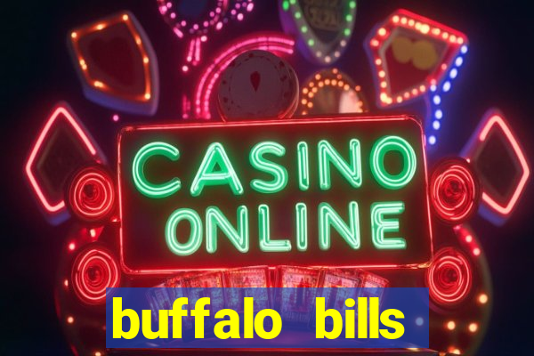 buffalo bills casino and resort