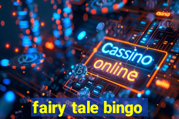 fairy tale bingo