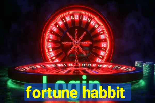 fortune habbit