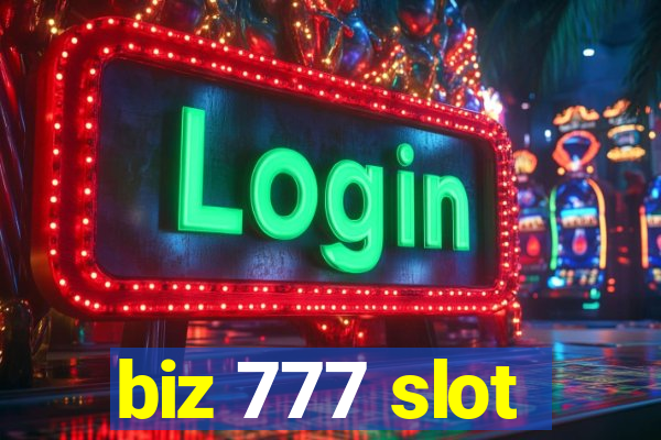 biz 777 slot