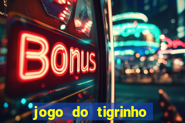 jogo do tigrinho horarios pagantes