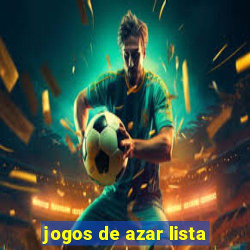 jogos de azar lista