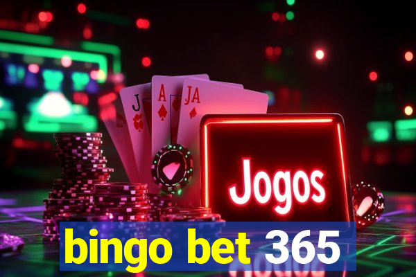 bingo bet 365