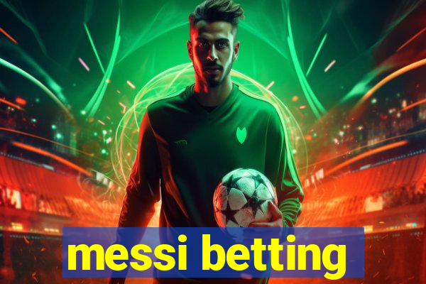 messi betting