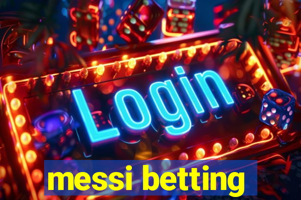 messi betting