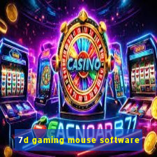 7d gaming mouse software