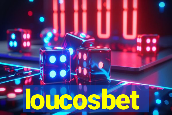 loucosbet