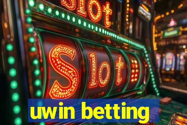 uwin betting