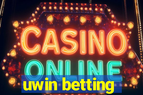 uwin betting