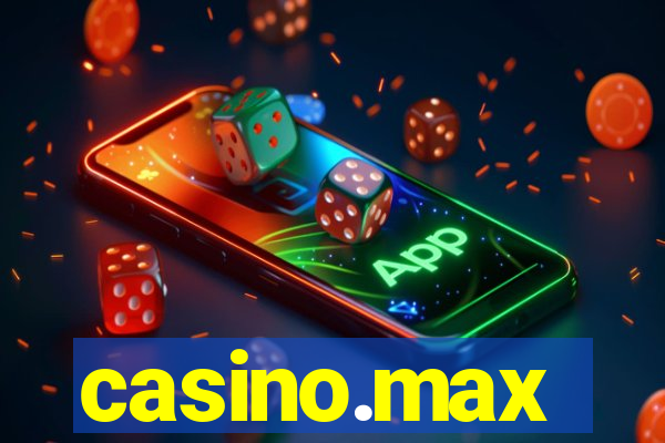 casino.max