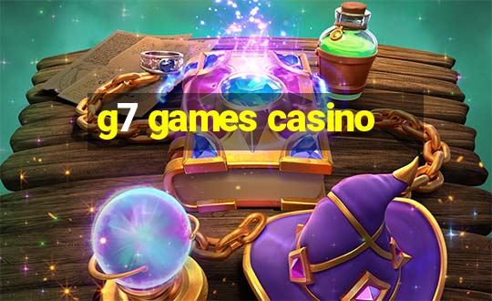 g7 games casino